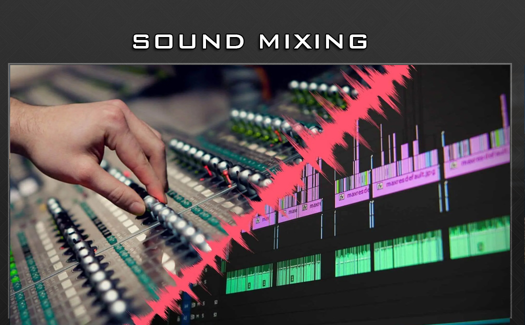 Sound Mixing